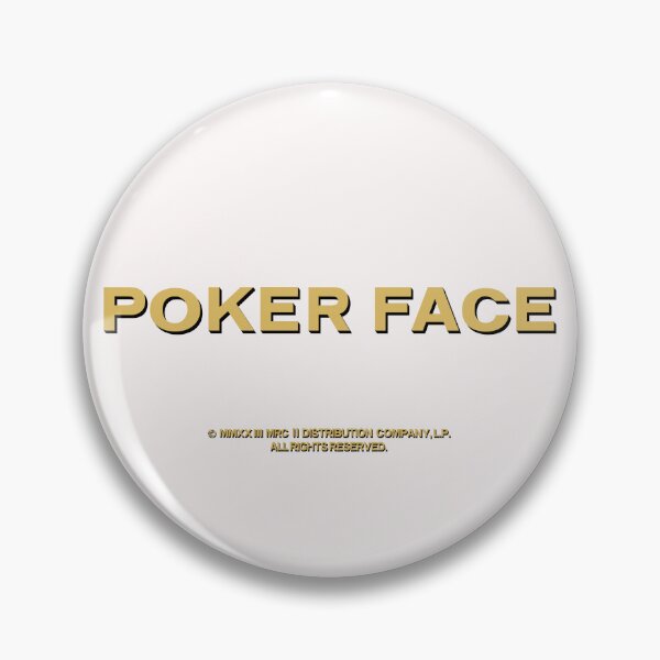 Item preview, Poker Face designed and sold by uhBob.