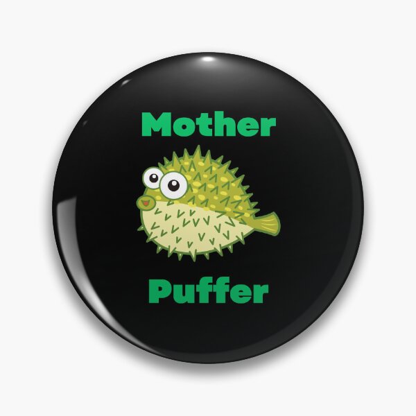Item preview, Mother Puffer Funny Pun  designed and sold by caFUNated.