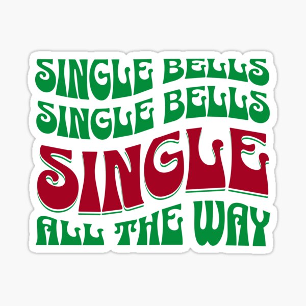 Item preview, Single Bells Funny Christmas  designed and sold by MorningTeeNmore.