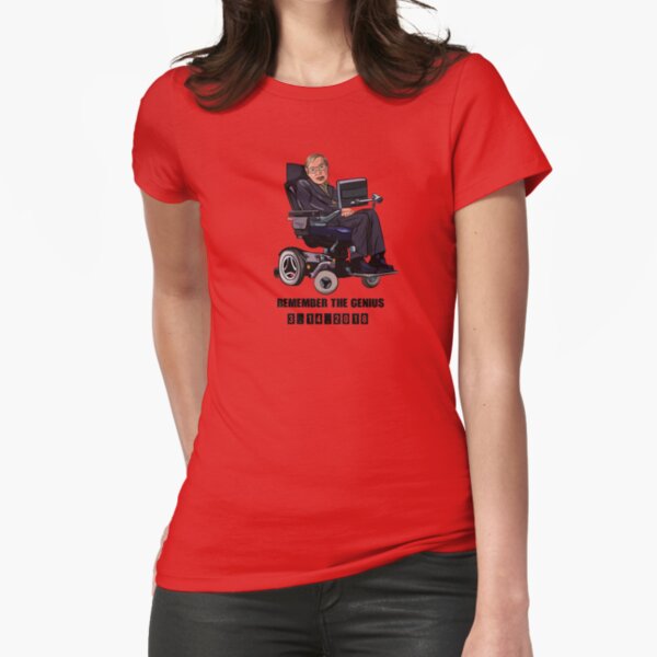 Remember Stephen Hawking Fitted T-Shirt