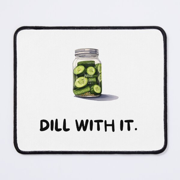 Item preview, Dill with it Funny pickle design designed and sold by Shanigi-Designs.