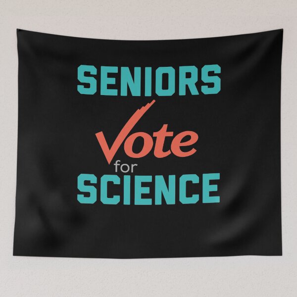 Item preview, SENIORS March for Science & Vote for Science  designed and sold by brizodesign.