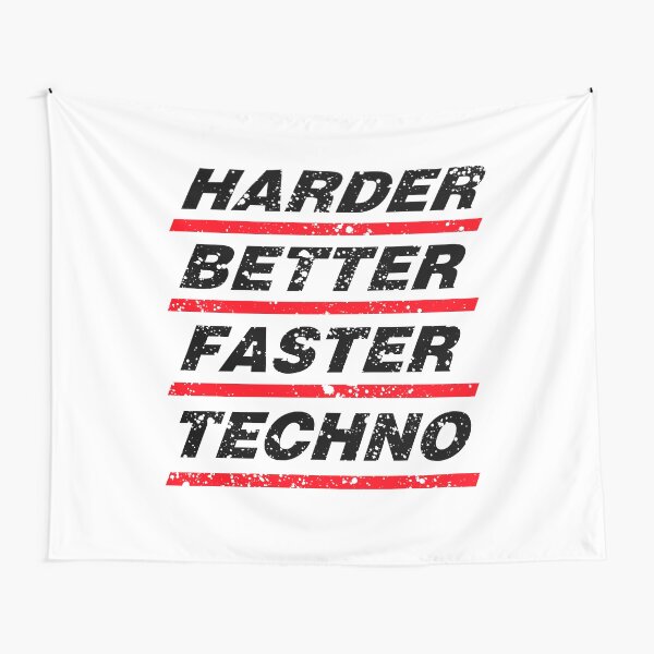 Harder Better Faster Techno #1 Wandbehang