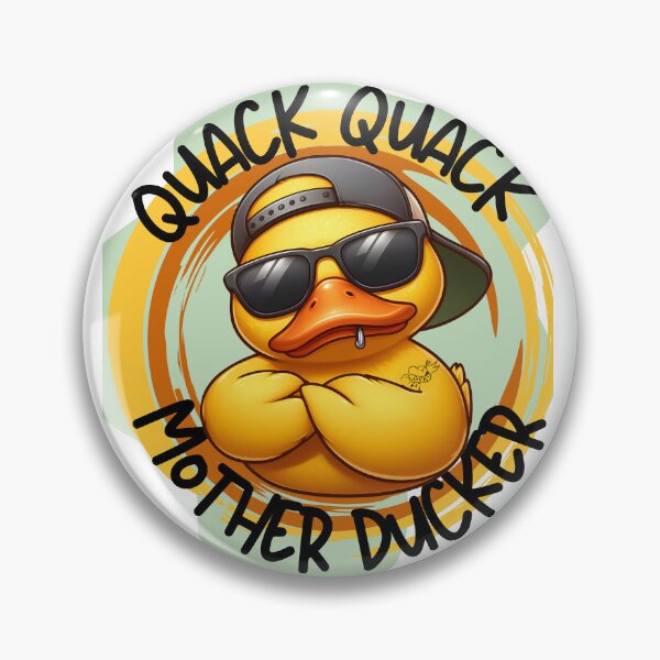 Item preview, Quack Quack Mother Ducker designed and sold by Fr0mtheMachine.