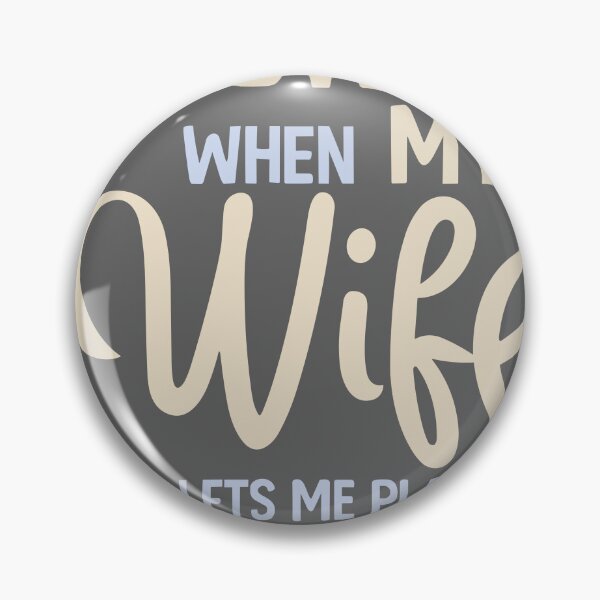 Item preview, I Love It When My Wife Lets Me Play Video Games designed and sold by DonDiLuca.