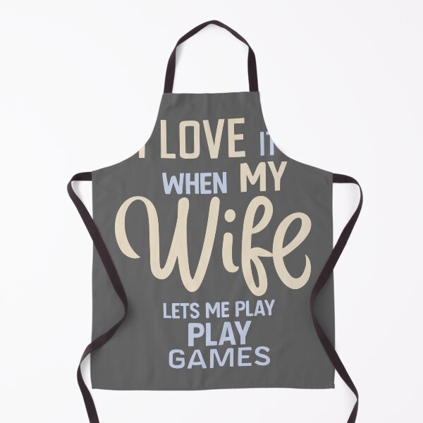 Item preview, I Love It When My Wife Lets Me Play Video Games designed and sold by DonDiLuca.