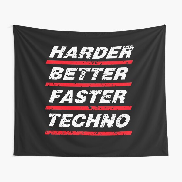 Harder Better Faster Techno #1 Wandbehang