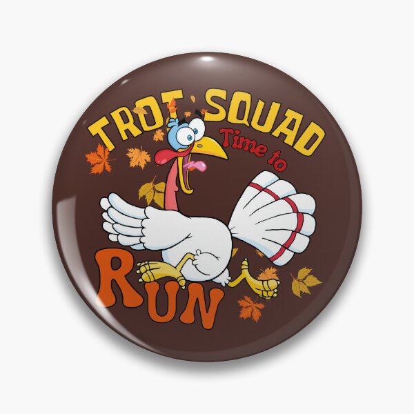 Item preview, Thanksgiving trot squad time to run Turkey Trot designed and sold by VieBelieve.