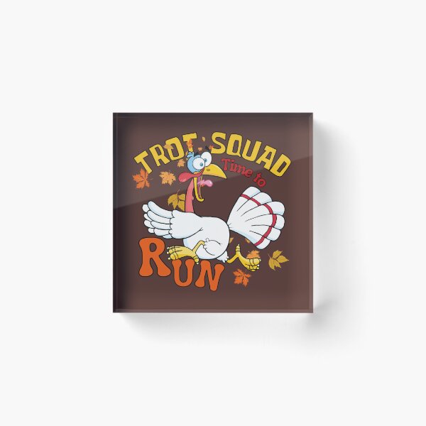 Item preview, Thanksgiving trot squad time to run Turkey Trot designed and sold by VieBelieve.