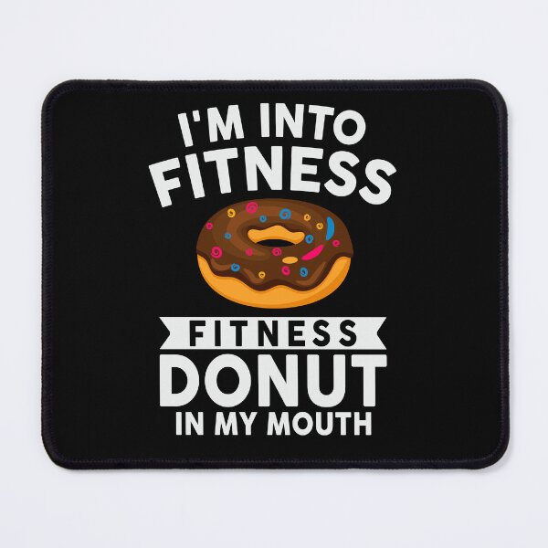 Item preview, Food Lover Funny I'm Into Fitness Donut In My Mouth designed and sold by tmerchtrends.