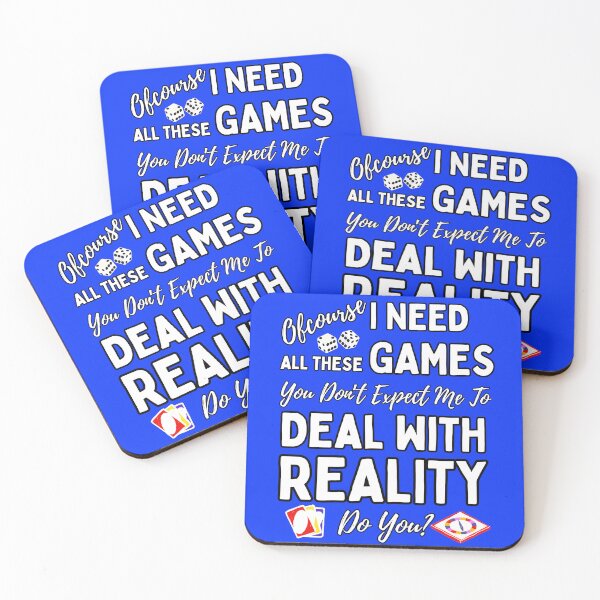 Item preview, I Do Need All These Games | Reality Is Overrated designed and sold by McThingummy.