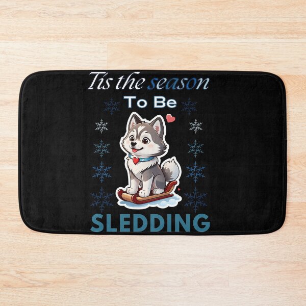 Item preview, Tis the Season to be Sledding Husky designed and sold by Journey-North.