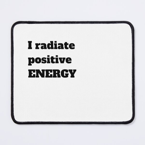 Item preview, I radiate positive ENERGY designed and sold by CoolAR.