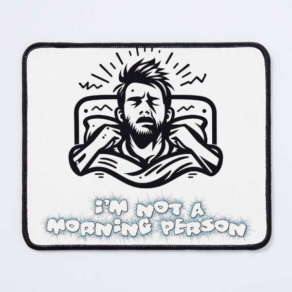 Item preview, I'm not Morning Person designed and sold by Gulyabani.