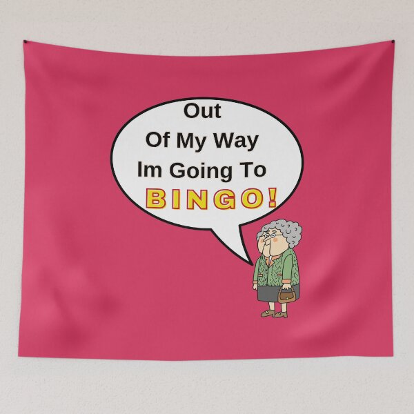 Item preview, Out Of My Way Im Going To Bingo designed and sold by DorotaP.