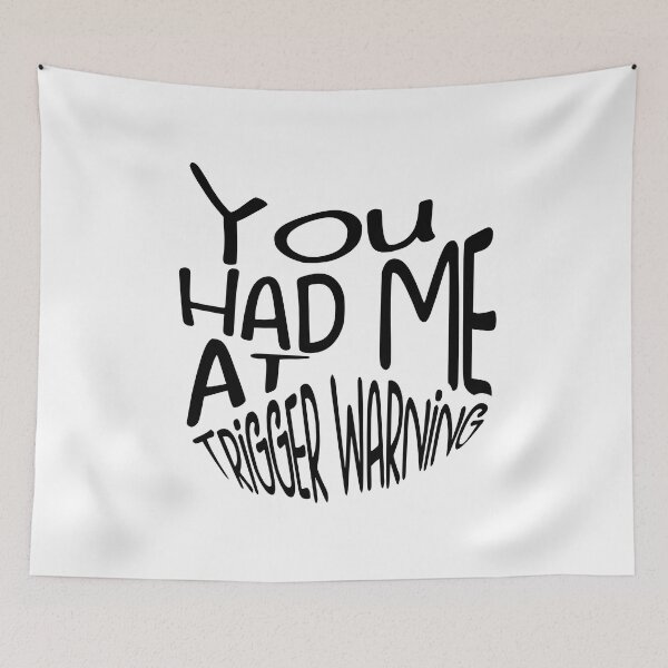 Item preview, You Had Me At Trigger Warning Sticker designed and sold by pugshowsfashion.