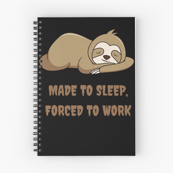 Item preview, Made to sleep, forced to work designed and sold by Emiliusz.
