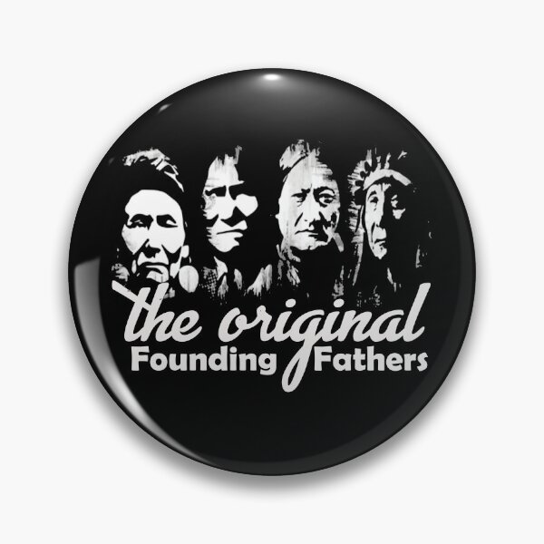 Item preview, The Original Founding Fathers - Native American designed and sold by mixedshop.