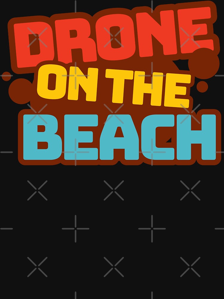 Thumbnail 7 of 7, Classic T-Shirt, Drone On The Beach designed and sold by Teesamust.