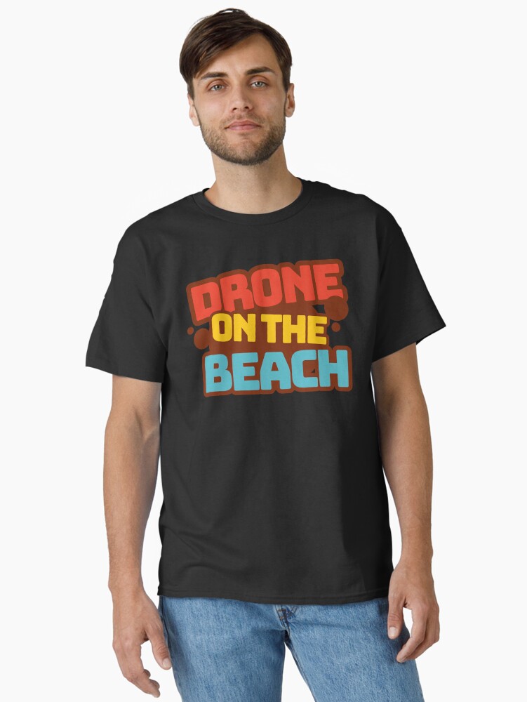 Thumbnail 1 of 7, Classic T-Shirt, Drone On The Beach designed and sold by Teesamust.