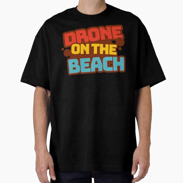 Item preview, Drone On The Beach designed and sold by Teesamust.