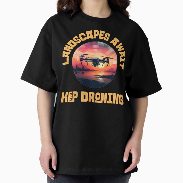 Item preview, Drone: Landscapes Await, Keep Droning designed and sold by Teesamust.