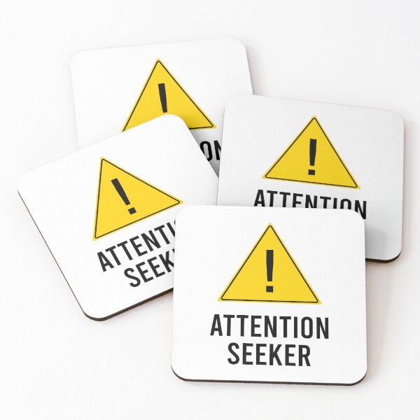Item preview, Attention Seeker Sign - Gag Gift designed and sold by wonderxwander.