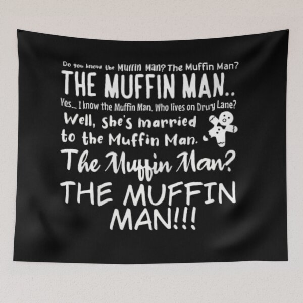 Item preview, Do you know the muffin man? designed and sold by NationGraphix.