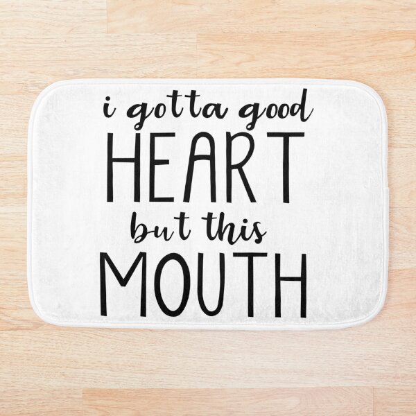 Item preview, I Gotta Good Heart But This Mouth designed and sold by aandecreative.