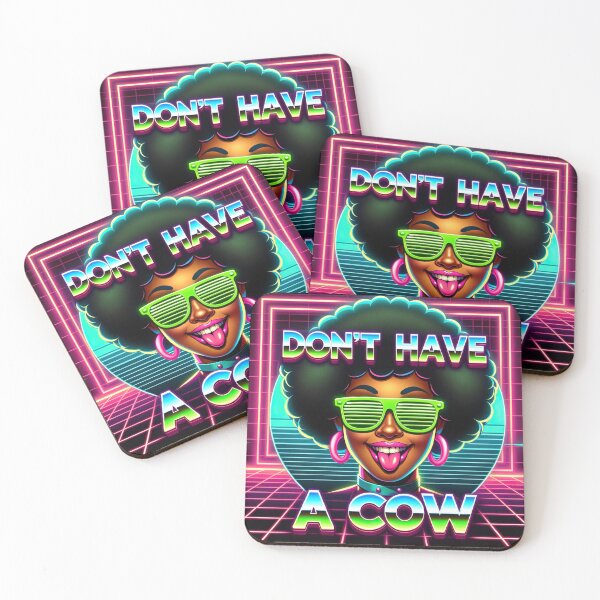 Item preview, 80s slang: Don't have a cow designed and sold by 80s teeshirts.