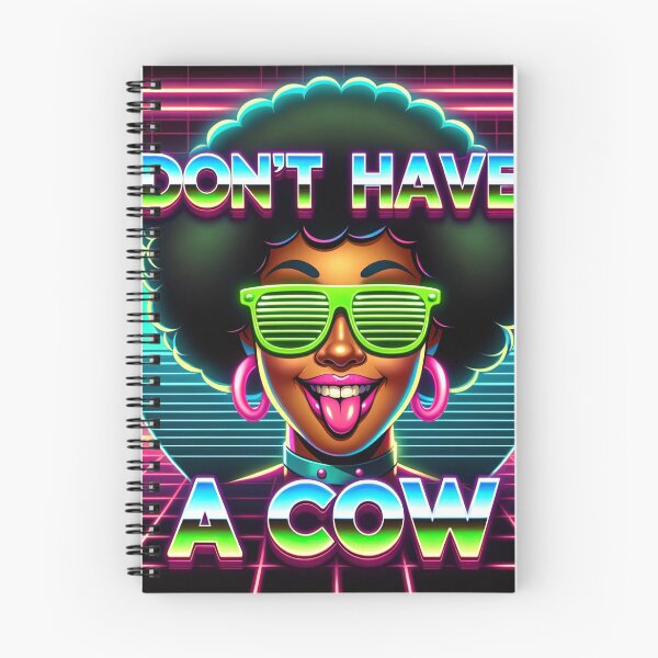 Item preview, 80s slang: Don't have a cow designed and sold by 80s teeshirts.