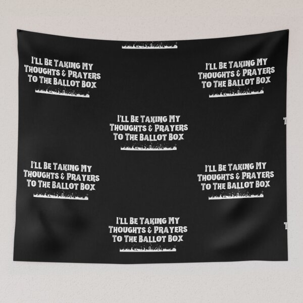 Item preview, Thoughts & Prayers Vote Democratic Political Design designed and sold by EarthArtDesigns.