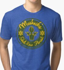 Mushnik's Skid Row Florist Tri-blend T-Shirt