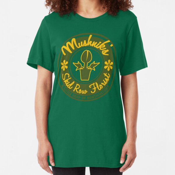Mushnik's Skid Row Florist Slim Fit T-Shirt