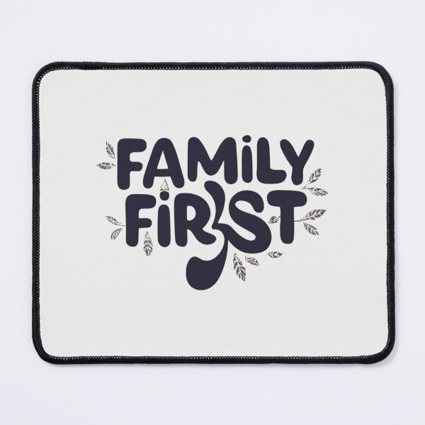 Item preview, "Family First, Always Bold Typography Design" designed and sold by AI-volution.