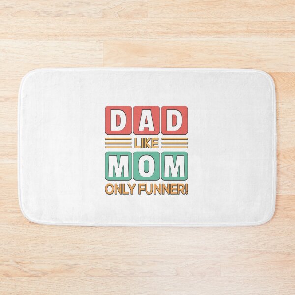 Item preview, Dad Like Mom Only Funner Shirt, designed and sold by chipmuckdesignn.