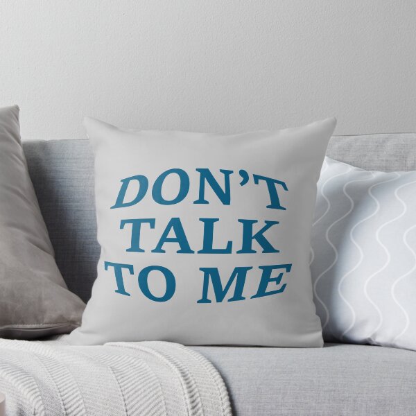 Item preview, don't talk to me designed and sold by KOKOTART.