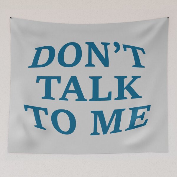 Item preview, don't talk to me designed and sold by KOKOTART.