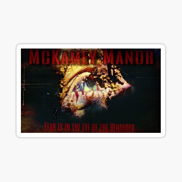 McKamey Manor EYE design Sticker