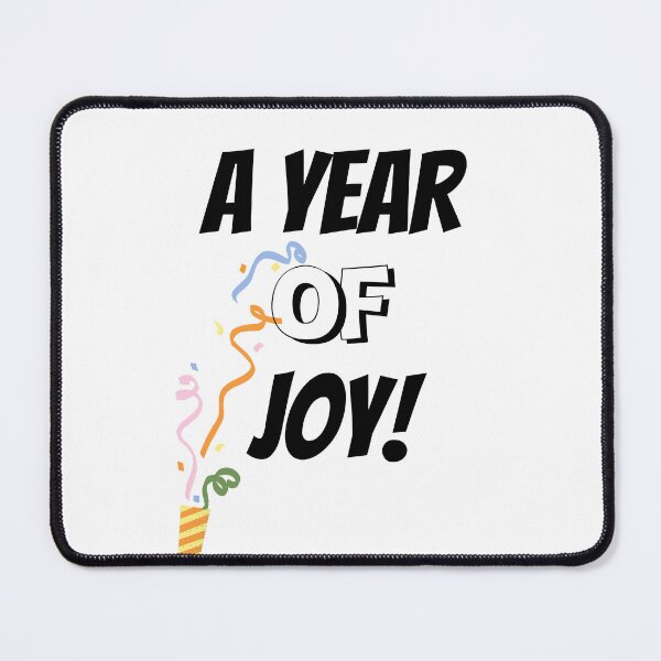 Item preview, A Year Of Joy Design designed and sold by JAMTEESHOP.