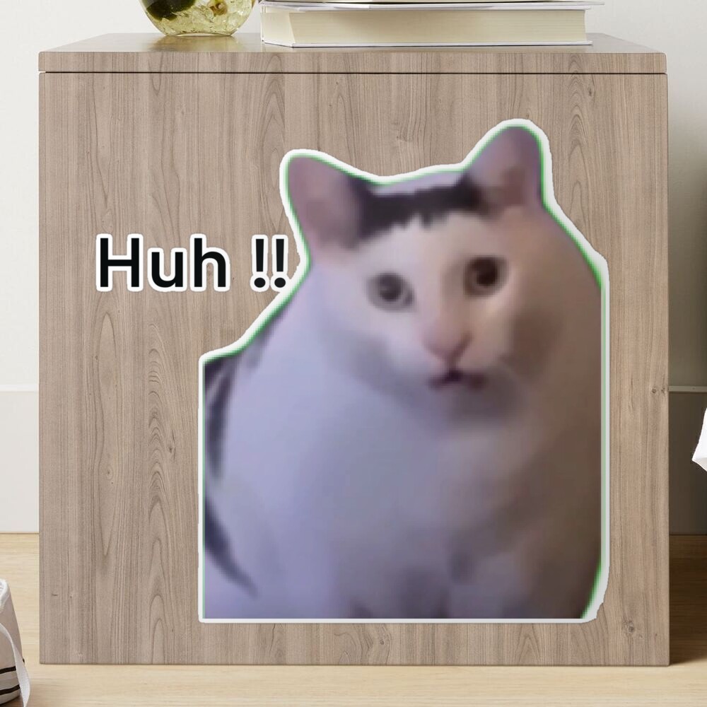 huh cat meme viral huh? meme Sticker for Sale by joy4shirt