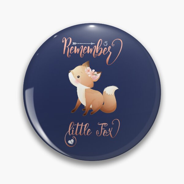 Item preview, Remember, Little Fox designed and sold by letswookieswin.