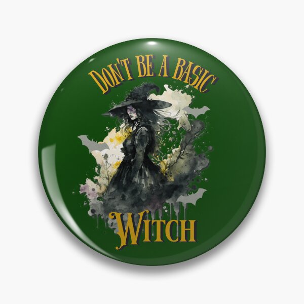 Item preview, Don't Be a Basic Witch designed and sold by MrsPayant.