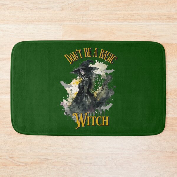Item preview, Don't Be a Basic Witch designed and sold by MrsPayant.