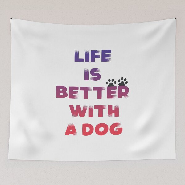 Item preview, Life is better with a dog designed and sold by digitalwolf1.