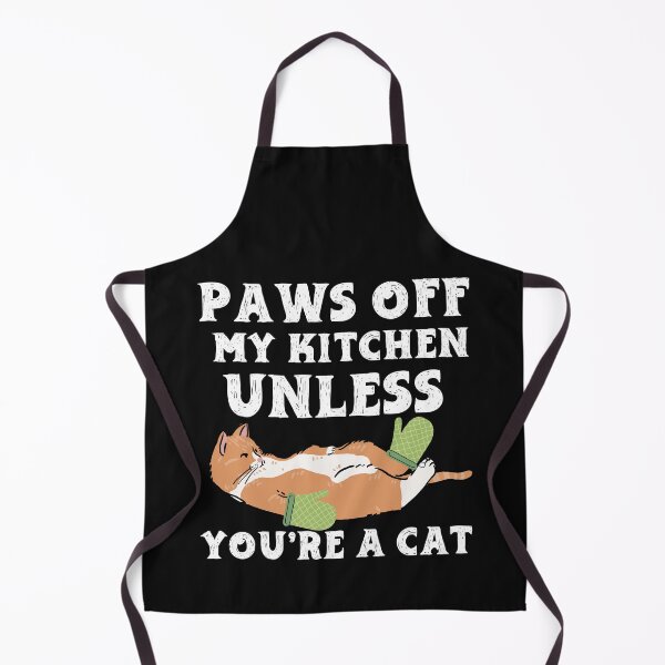 Item preview, Paws Off My Kitchen Unless Youre A Cat designed and sold by TheAnimalZ00.