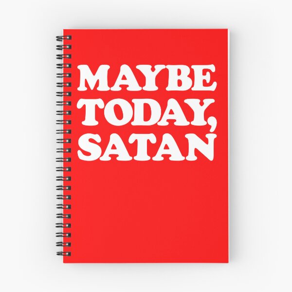 Artikelvorschau, Maybe Today Satan Funny Sarcastic Maybe Today Satan Gear entworfen und verkauft von DynamicDesign.