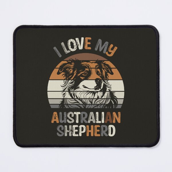 Item preview, I Love My Australian Shepherd Red Merle designed and sold by LeGND.