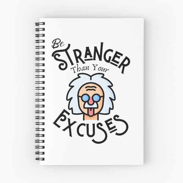 Item preview, Be Stranger Than Your Excuses Inspirational Saying designed and sold by missdebi27.