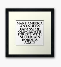 Machen Sie Amerika zu einer unendlichen Weite altbeständiger Wälder ohne Grenzen Gerahmtes Wandbild